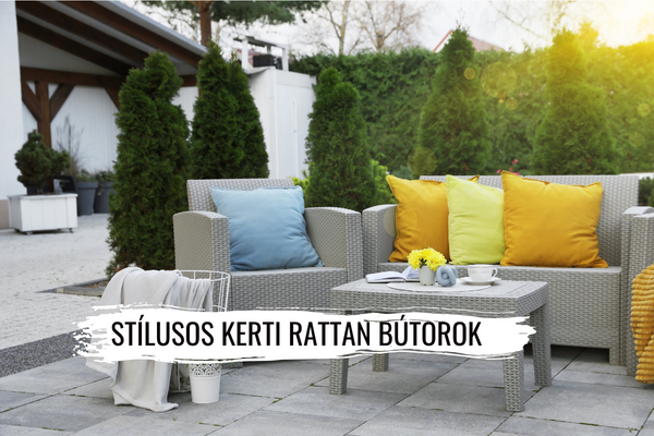 Hozd ki a legtöbbet a kültéri pihenésből: Rattan bútorok