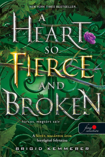 A Heart So Fierce and Broken - Harcos, megtört szív