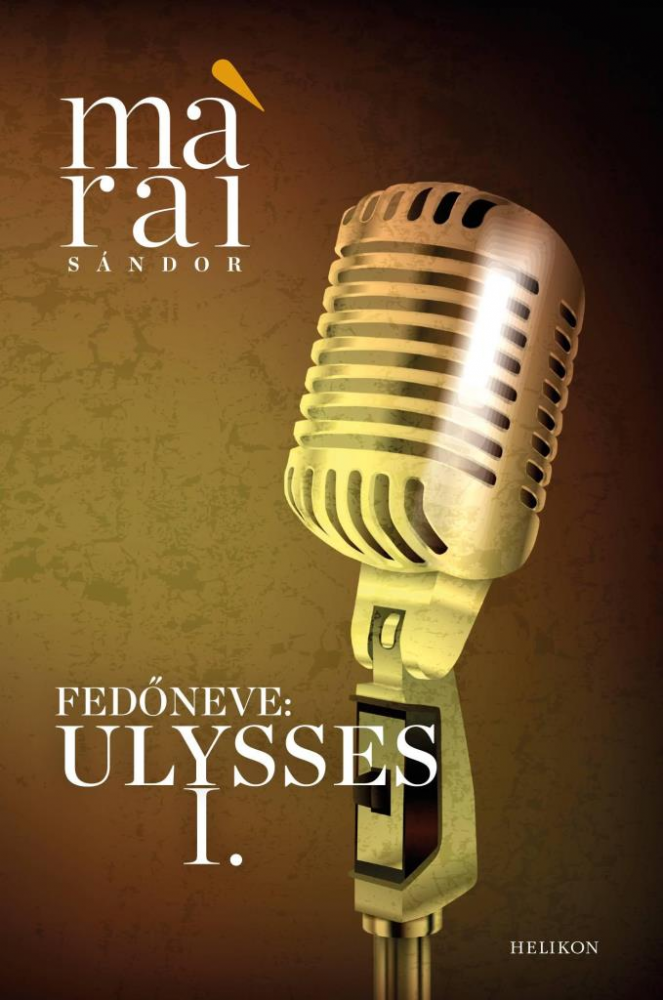 Fedőneve: Ulysses I.